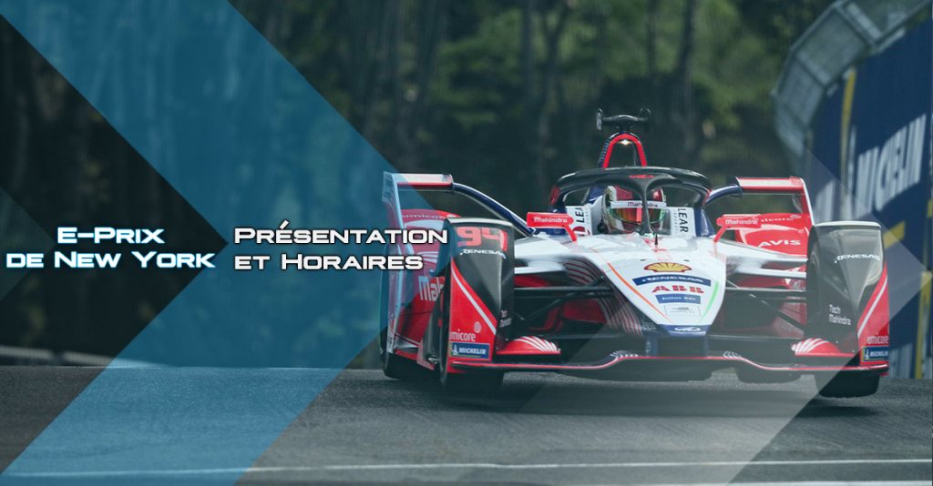 E-Prix de New York : Présentation et horaires