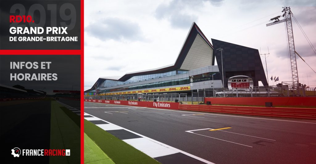 Grand Prix de Grande-Bretagne 2019 : Infos et Horaires