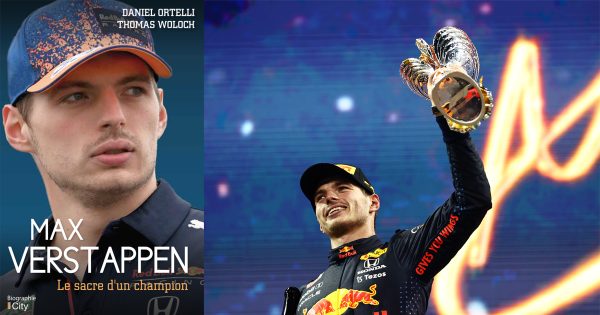 "Max Verstappen, le sacre d'un champion" par Daniel Ortelli et Thomas Woloch
